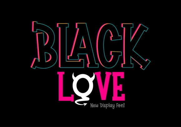 Black Love: A Playful Display Font for Bold Visuals