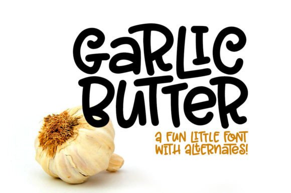 Garlic Butter: A Versatile Font Pairing for Creative Design