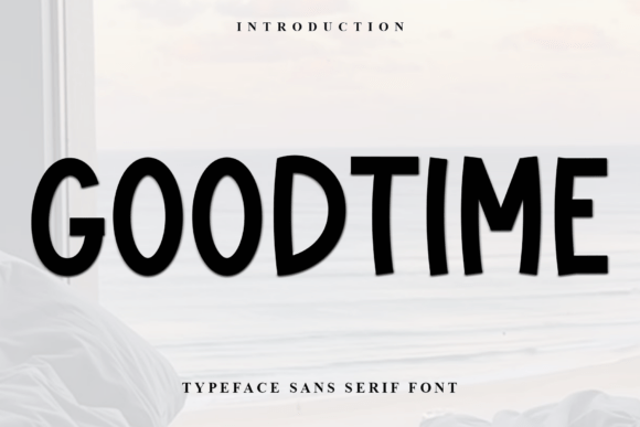 Goodtime: A Modern Font for Creative Designers